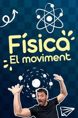 Física, el moviment poster