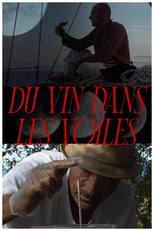 Poster di Du vin dans les voiles