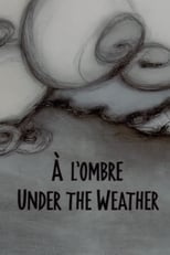 Poster for Under the Weather