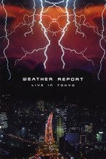 Weather Report Live In Tokyo