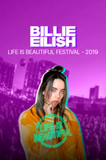 Poster for Billie Eilish -  Life is Beautiful Festival