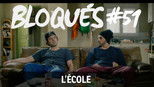 Bloqués 1x51 (S01E51)