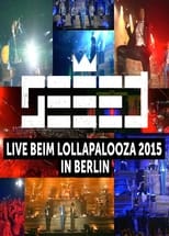 Seeed - Lollapalooza Berlin 2015