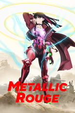 Poster for Metallic Rouge Season 1
