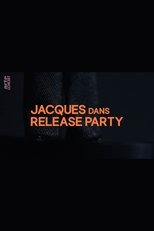 Jacques in Release Party