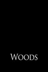 Poster for Woods