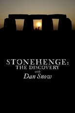 Stonehenge: The Discovery with Dan Snow