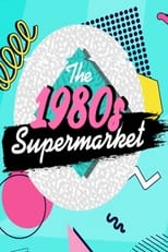 Poster for The 1980s Supermarket