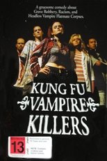 Poster for Kung Fu Vampire Killers 