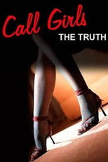 Call Girls: The Truth poster