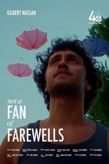 Not a Fan of Farewells main poster
