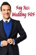 Poster di Say Yes: Wedding SOS