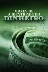Money ID – A Identidade do Dinheiro