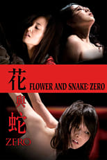 Poster for Flower & Snake: Zero 