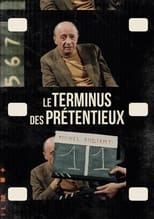 Le Terminus des prétentieux