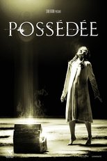 Film Possédée (The Possession) streaming VF gratuit complet