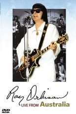 Poster for Roy Orbison: Live From Australia