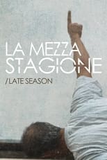 Poster for Late Season 