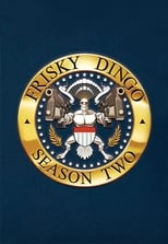 Poster for Frisky Dingo Season 2