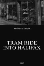 Poster for Tram Ride Into Halifax 