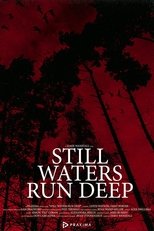 Still Waters Run Deep (2022)