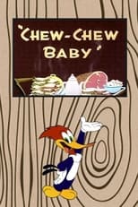 Chew-Chew Baby