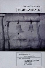 Dead Can Dance - Toward the Within poster movie