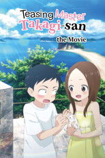 Teasing Master Takagi-san: The Movie