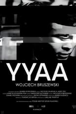 Poster for YYAA. Wojciech Bruszewski 