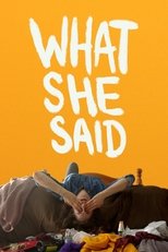 Poster for What She Said