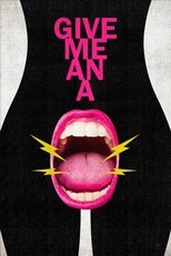 Poster for Give Me An A 