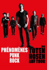 Die Toten Hosen - Ph&eacute;nom&egrave;nes punk rock