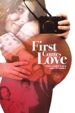 Poster for First Comes Love 