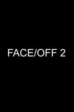 Poster for Face/Off 2