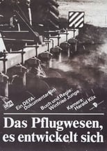 Poster for Das Pflugwesen - es entwickelt sich 