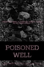 Poster for Poisoned Well 