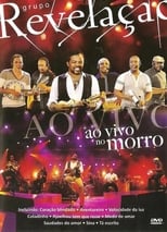 Grupo Revelação - Ao Vivo No Morro poster