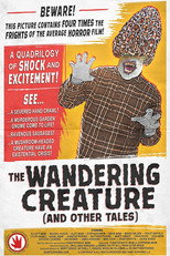 The Wandering Creature (And Other Tales) poster