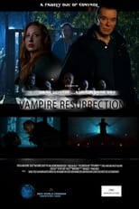 Vampire Resurrection (2016)