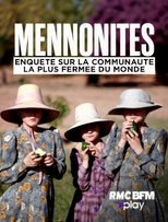 Mennonites : Enquête sur la communauté la plus fermée du monde main poster