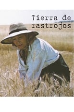 Poster for Tierra de rastrojos