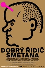 Poster for Dobrý řidič Smetana