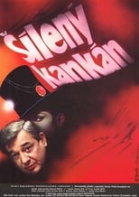 Poster for Šílený kankán 