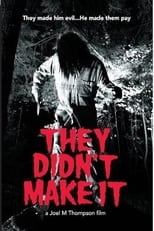 Poster for They Didn't Make it