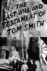 Poster for The Last Will and Testament of Tom Smith 