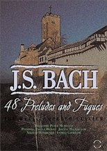 Bach: 48 Preludes and Fugues: The Well Tempered Clavier