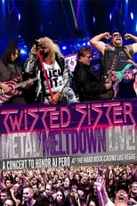 Poster for Metal Meltdown - Featuring Twisted Sister Live at the Hard Rock Casino Las Vegas