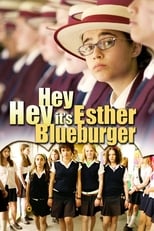 Poster for Hey Hey It's Esther Blueburger