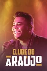 Poster for Clube do Araújo