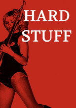 Hard Stuff